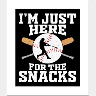 I'm Just Here For The Snacks Funny Baseball Quote Posters and Art